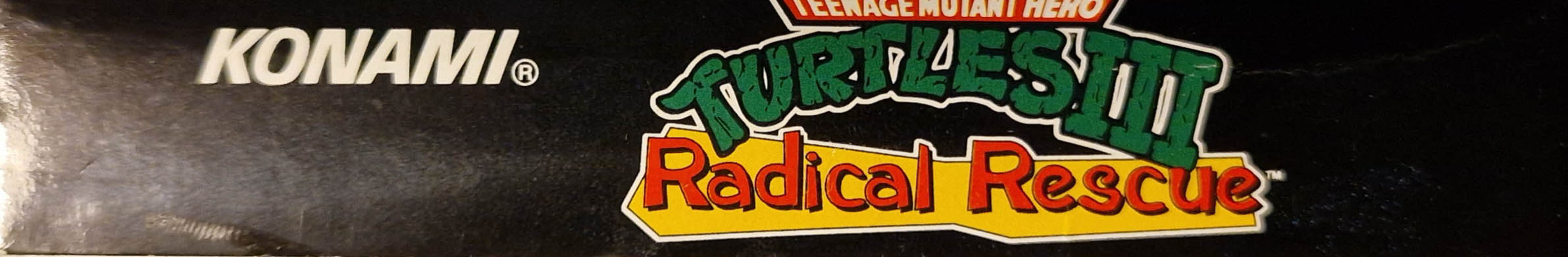 Teenage Mutant Hero Turtles III Radical Rescue NOE Box top